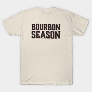 Bourbon Season T-Shirt